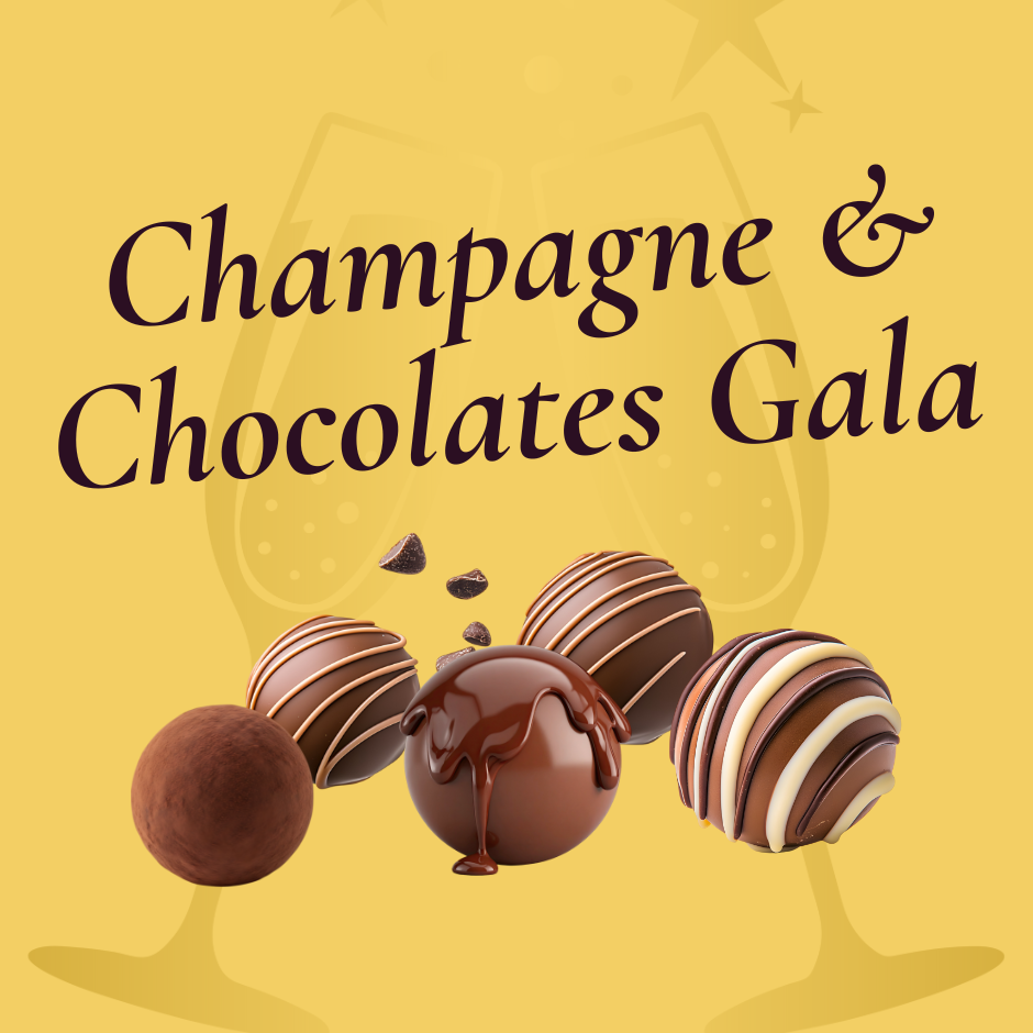 Champagne &amp; Chocolates Gala