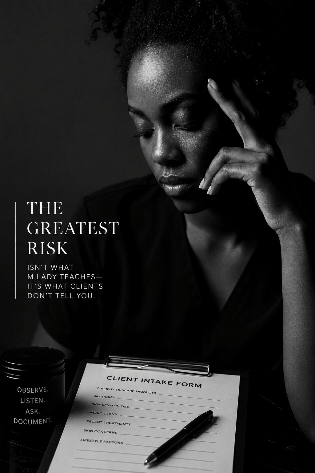 The Greatest Risk Isn't What Milady Teaches—It's What Clients Don't Tell You