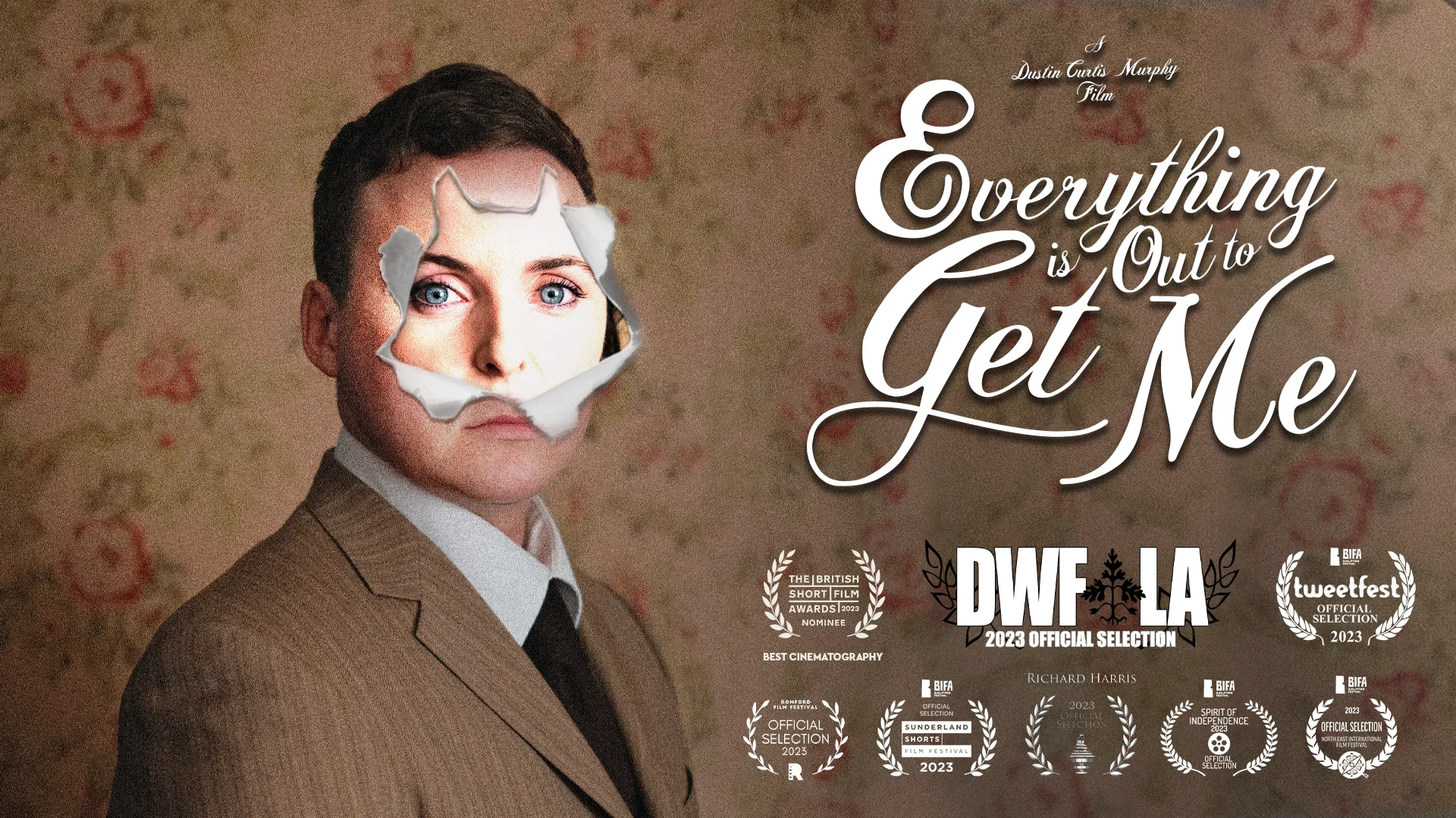 A woman with a torn paper effect revealing her face, with text that reads 'Everything is Out to Get Me', along with various film awards and recognitions.