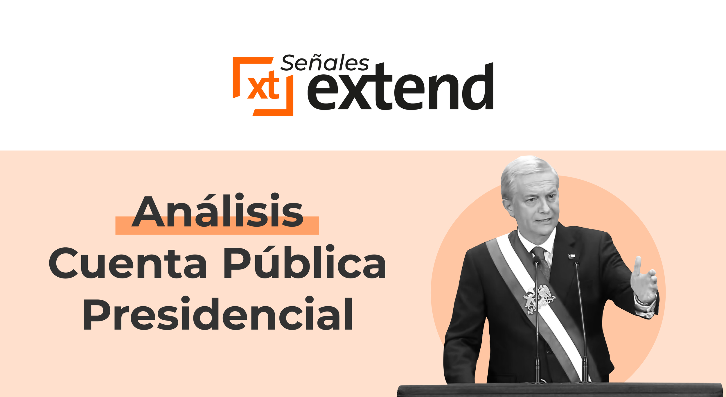 Análisis Cuenta Pública Presidencial