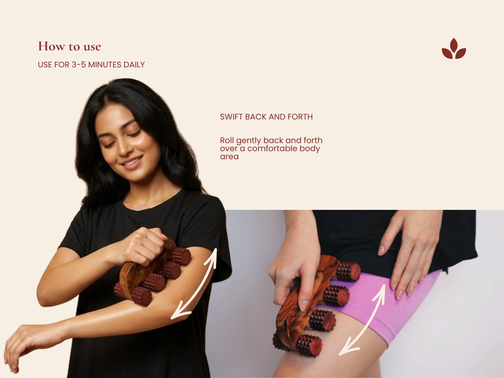 Woman using handheld wooden deep tissue massager on arm and thigh with rolling motion arrows