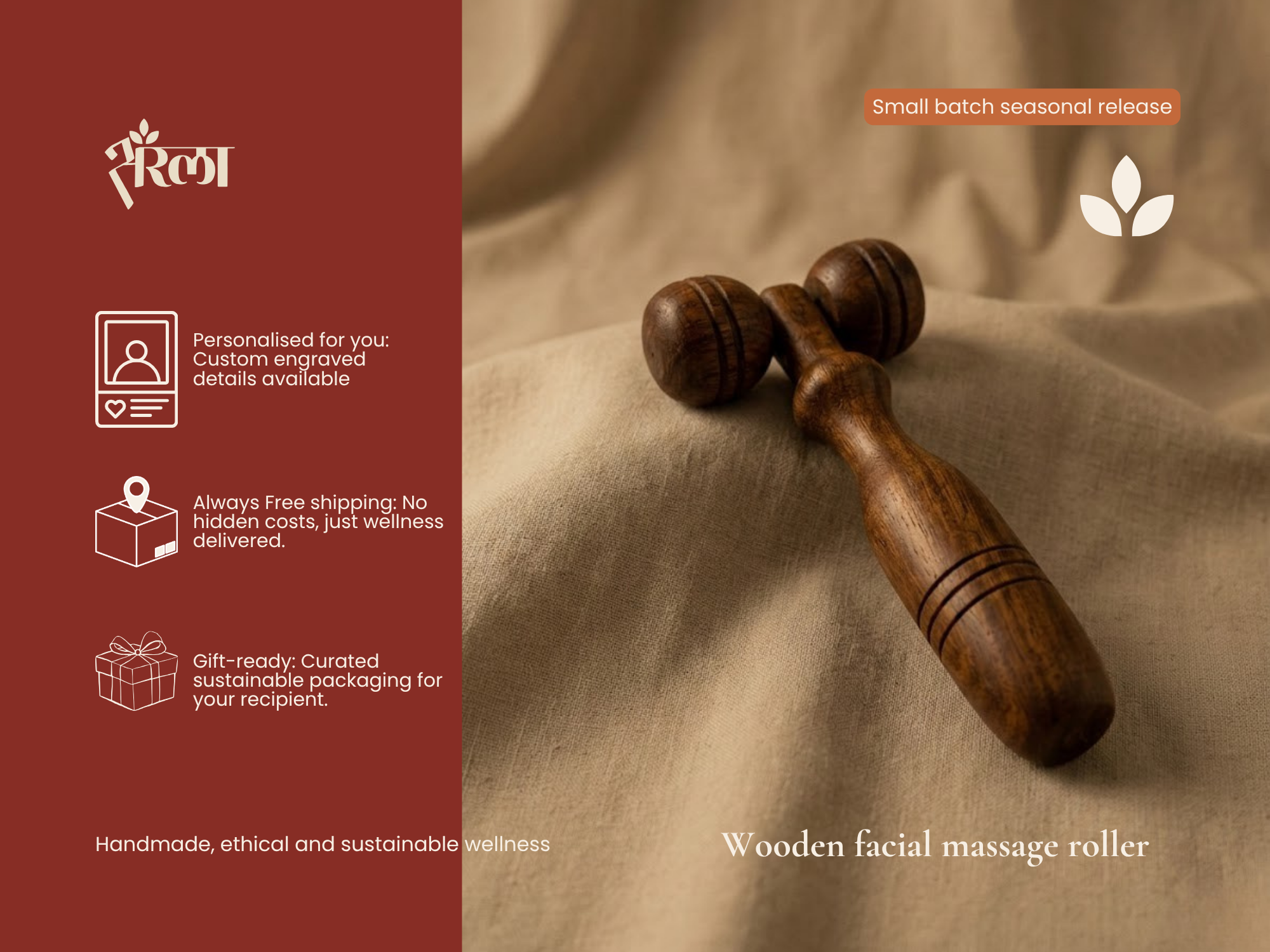 Wooden facial massage roller with personalization, free shipping, and gift-ready sustainable packaging. Reinforces personalization, no hidden cost, and gifting value.