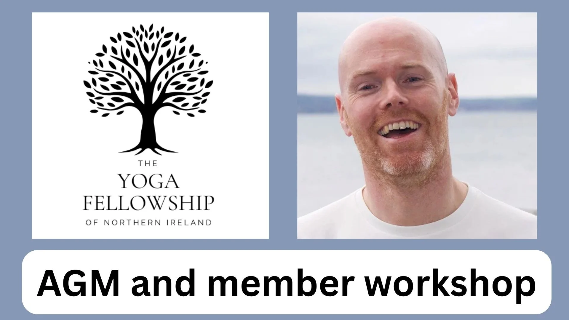 Yoga Fellowship NI AGM and free members workshop with Joe McKeown