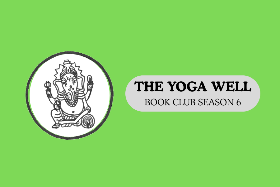 The Yoga Well Book Club - Season 6