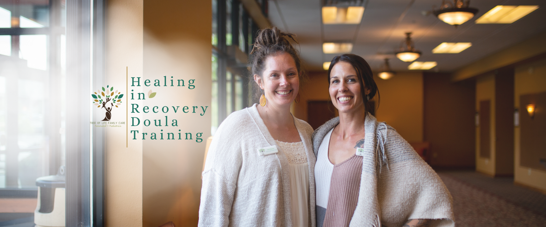 Recovery Doula Training — Tree of Life Family Care