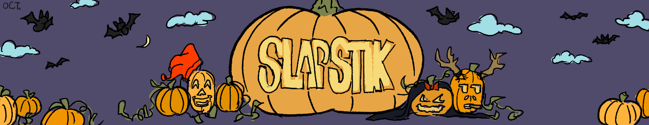 Slapstik newsletter Oct banner sketch.png