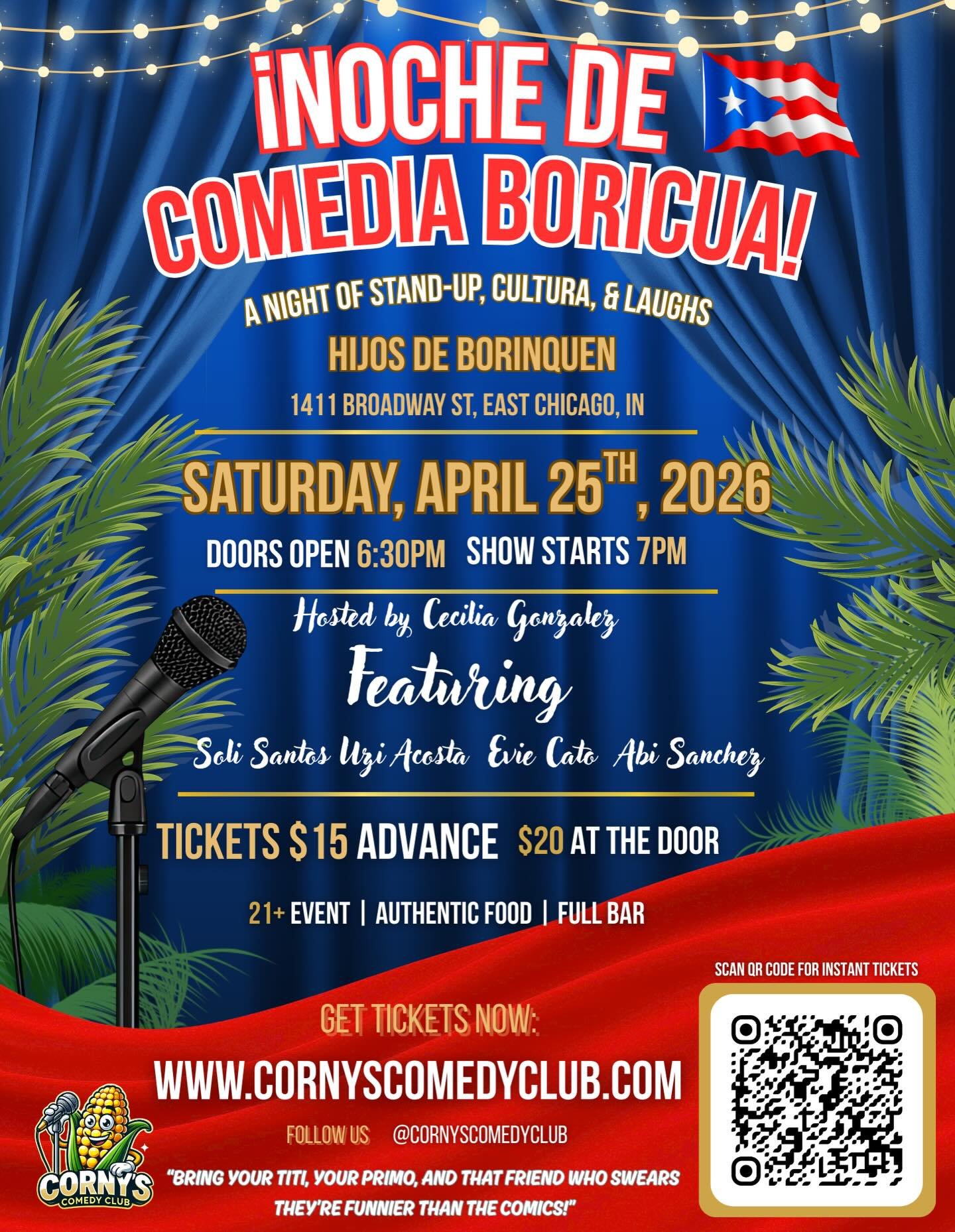 April 25th NEW VENUE ALERT 🚨🔥

Noche de Comedia Boricua 🇵🇷
Pull up for a night full of culture, laughter, and good food!

$15 General Admission
$28 Date Night Deal 💕
$55 Group Deal (4 tickets)

Don&rsquo;t wait, this one is gonna SELL OUT. We go