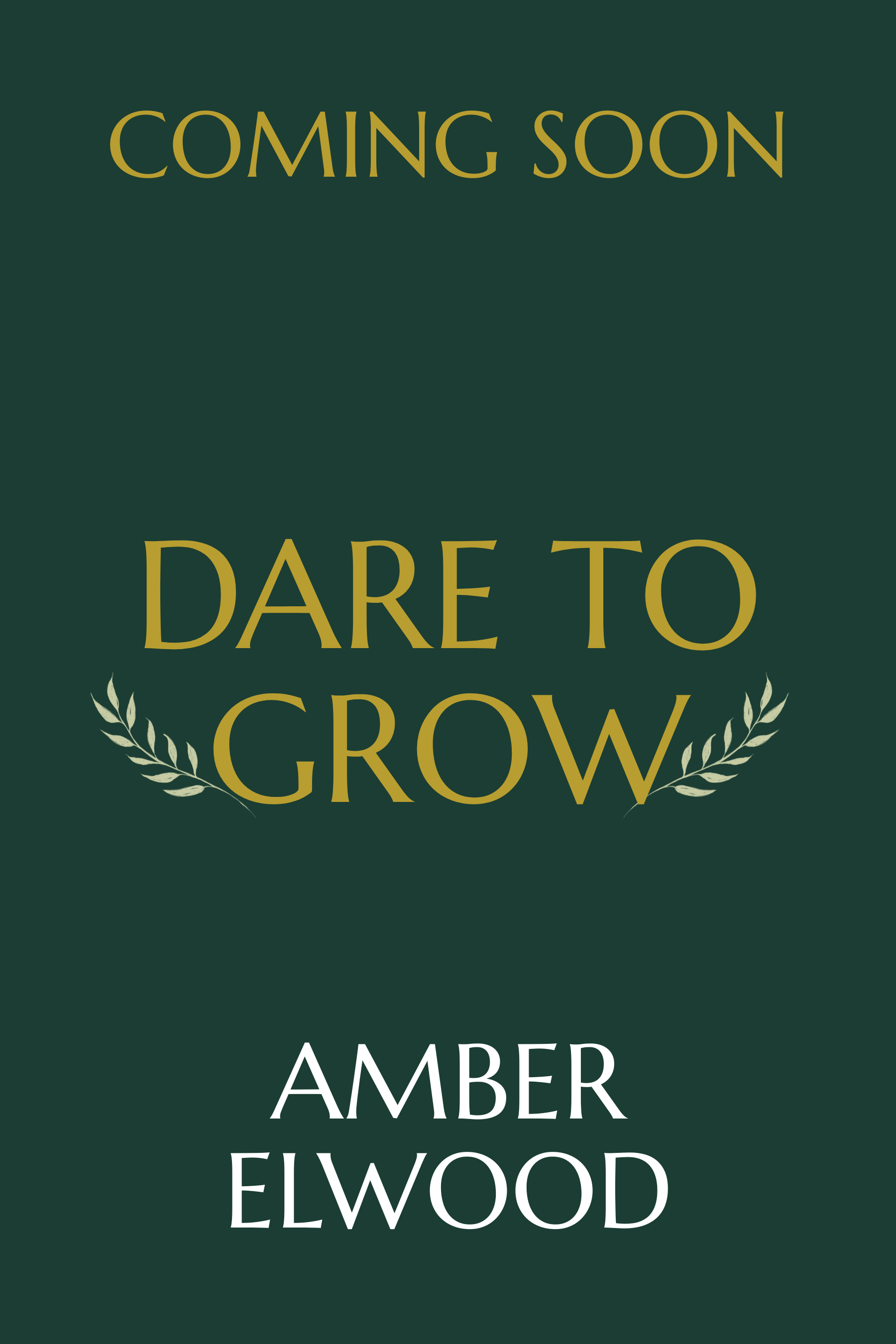 Cover for Dare to Grow