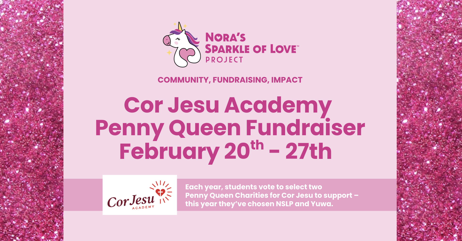 NSLP x Cor Jesu Academy’s Penny Queen Fundraiser