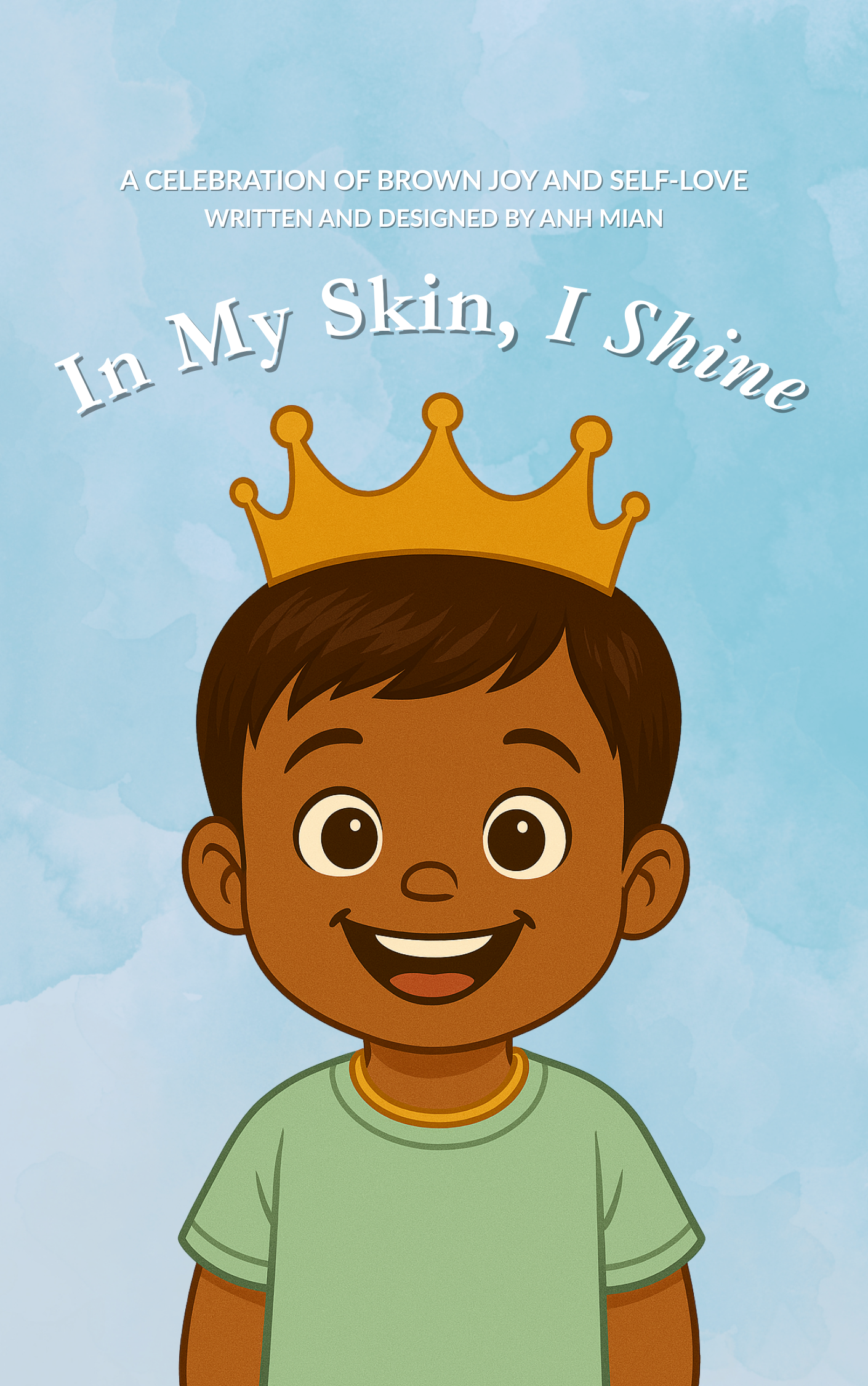 A joyful picture book that celebrates brown boy joy, self-love, and proud identity.

In My Skin, I Shine (boy edition) is a poetic affirmation for young boys to feel strong, seen, and proud of their skin exactly as they are.