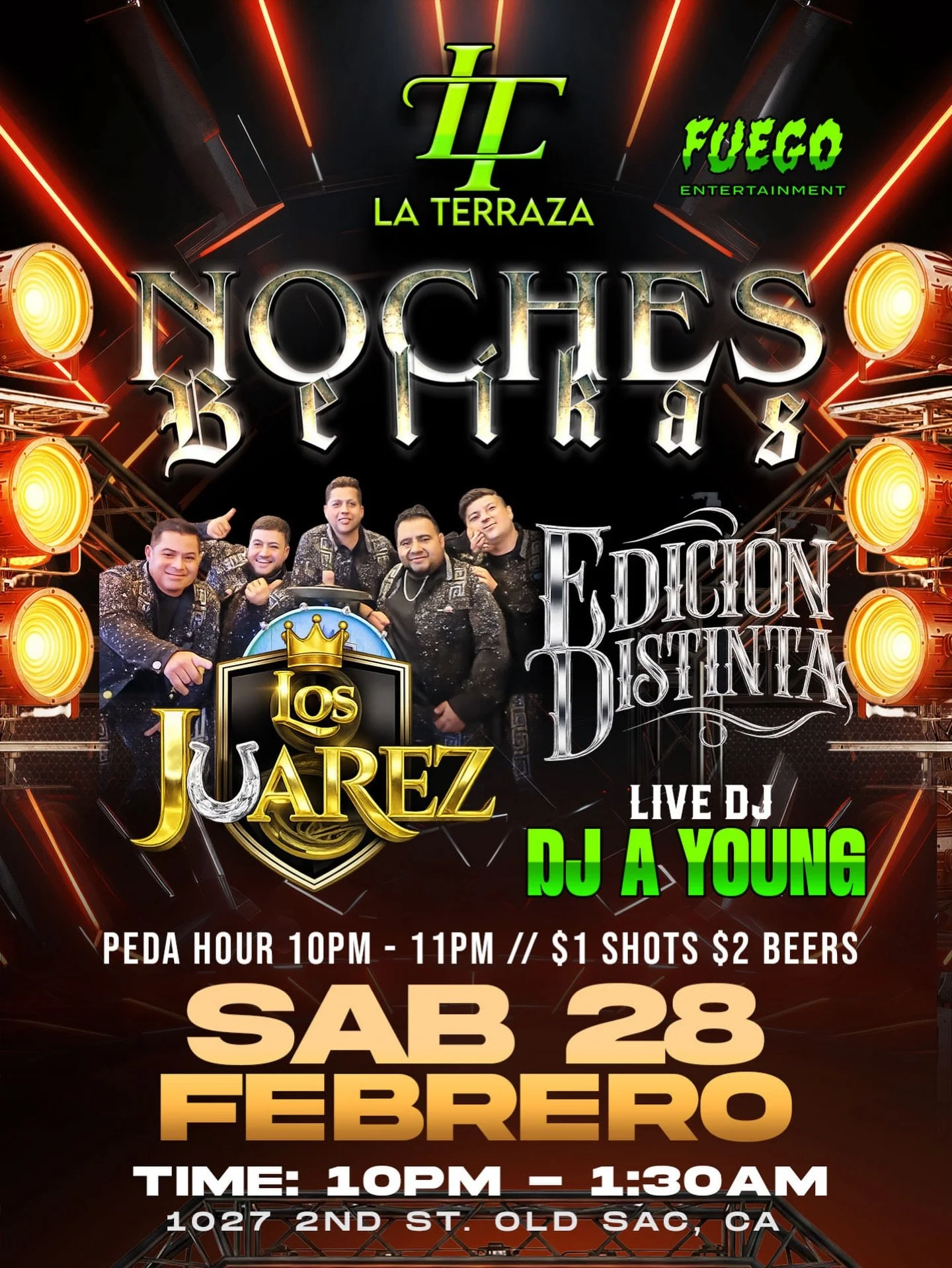 🔥 NOCHES B&Eacute;LIKAS 🔥
La Terraza going up Saturday

👑 Los Juarez LIVE
🎤 Edici&oacute;n Distinta vibes
🎧 DJ A Young on the mix

🍻 Peda Hour 10PM&ndash;11PM
$1 Shots // $2 Beers

📍 Old Sacramento
⏰ 10PM&ndash;1:30AM
