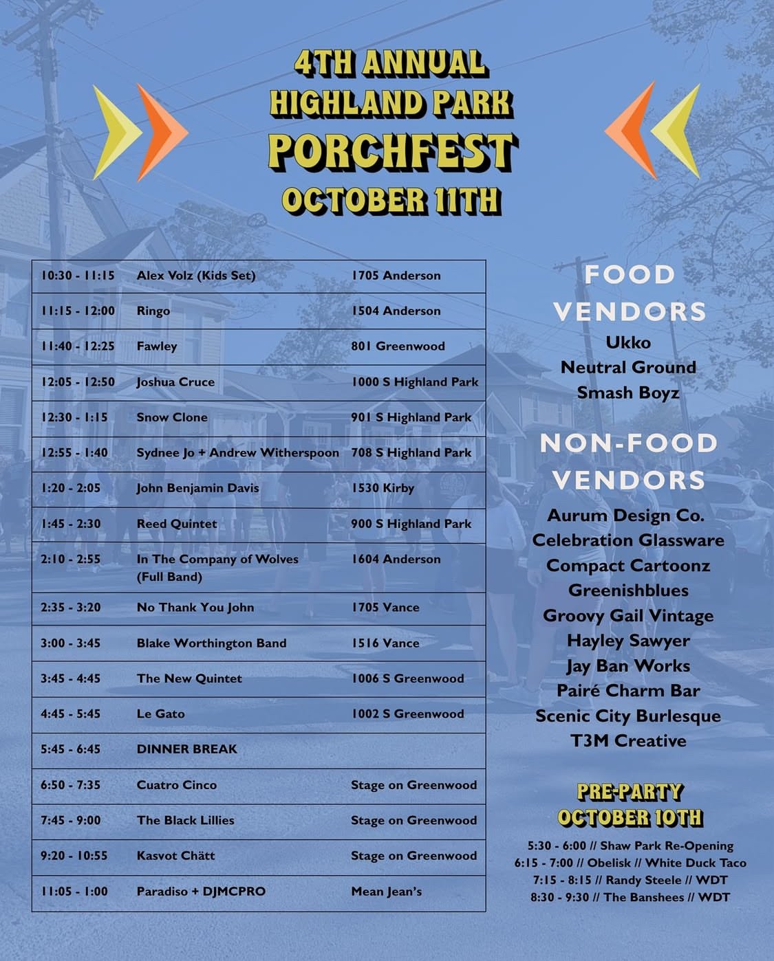 Schedule for the 4th Annual Highland Park Porchfest with performances, food vendors, and non-food vendors on October 11th, with a pre-party on October 10th.