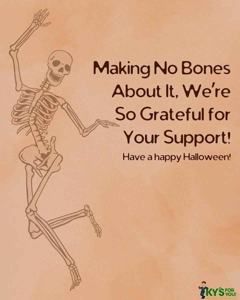 This Halloween, we just wanted to stop and say that, no bones about it, your continued trust and support mean the world to our team! 

We are so grateful to be able to continuously support you and are here to support whatever other needs you may have