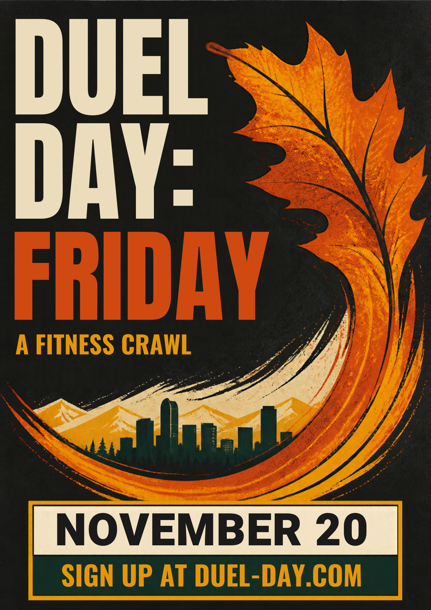 Duel Day: Friday- Friday, Nov 20th