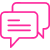 An icon of two speech bubbles, one pink and one black, representing communication or messaging.