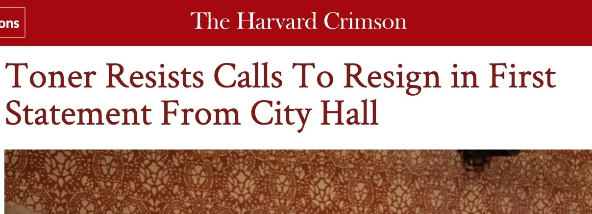 The Harvard Crimson headline reading: "Toner Resists Calls To Resign in First Statement From City Hall."