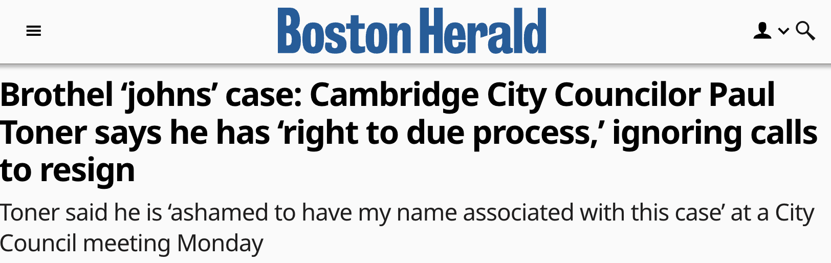 A Boston Herald headline about a brothel case involving Cambridge City Councilor Paul Toner, discussing his right to due process and his response.