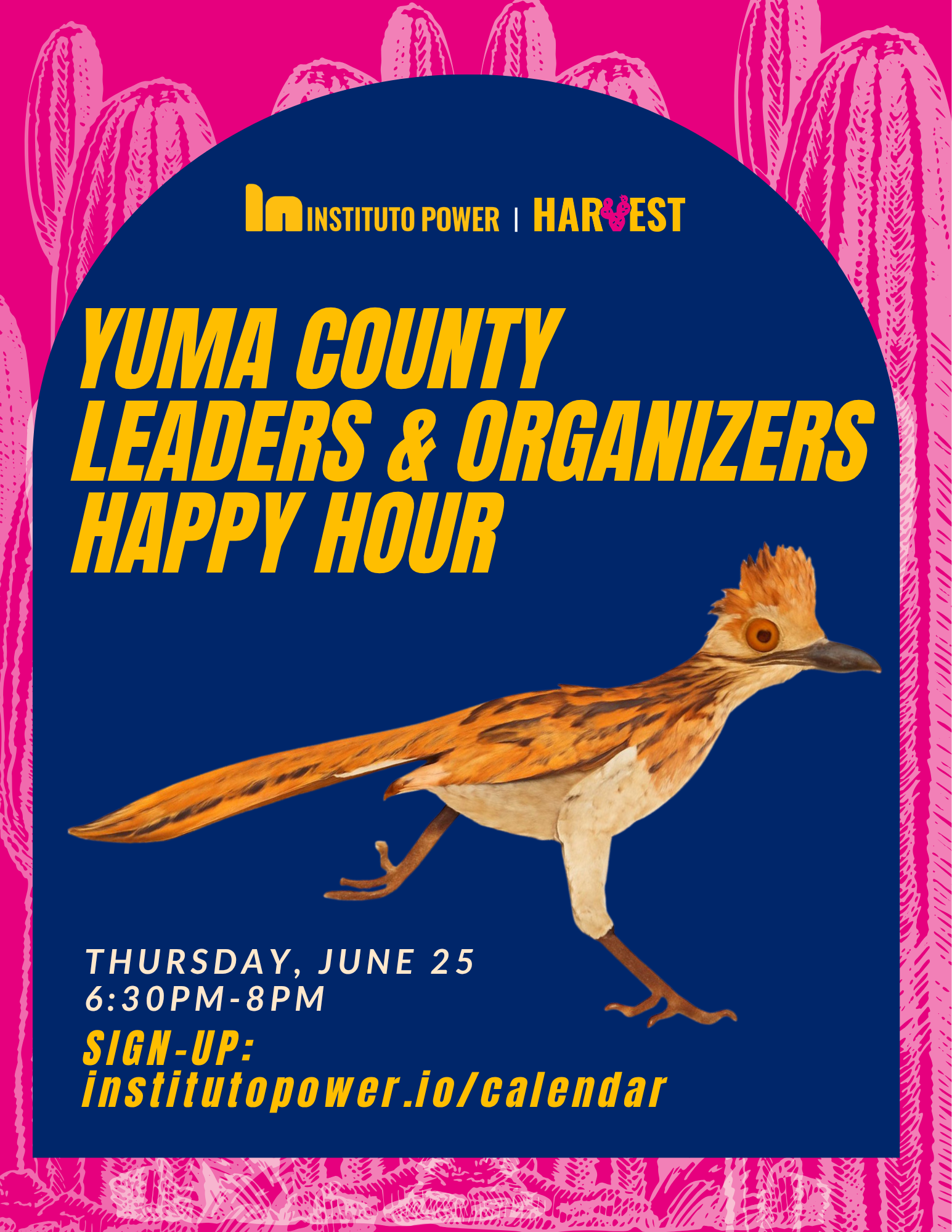 Yuma County Leaders & Organizers Happy Hour