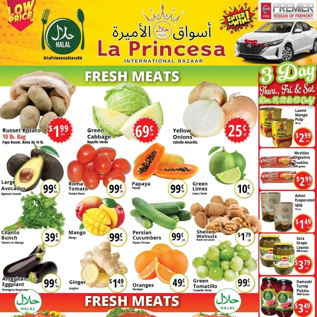 Come by for some GREAT SAVINGS and an incredible selection! Plus, enter RAFFLE in store to WIN a brand new NISSAN SENTRA! 

Valid: Dec 10 - 16
We accept EBT.

📍 3074 Story Road, San Jose
⏰ Open DAILY 7AM - 9PM

#unbelievableprices #laprincesa #bayar