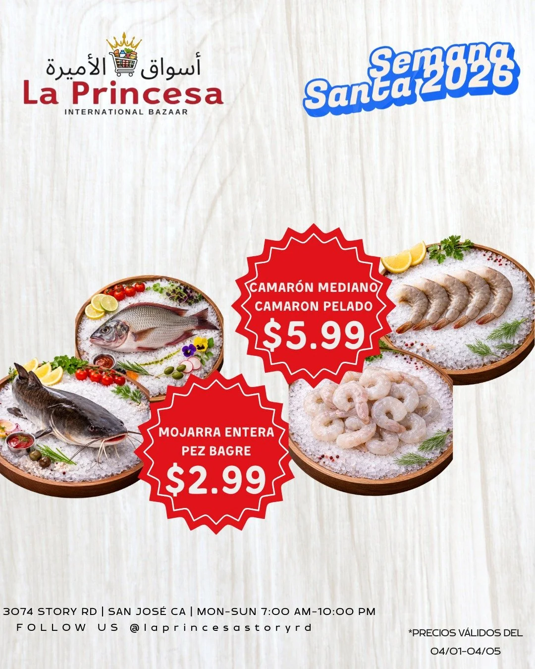 Celebrate Semana Santa with fresh flavors from La Princesa ✨
From shrimp to whole fish, we&rsquo;ve got everything for your family table.
Specials available now through Sunday - don&rsquo;t miss out!

3074 Story Road, San Jose
7 am - 10 pm

We accept