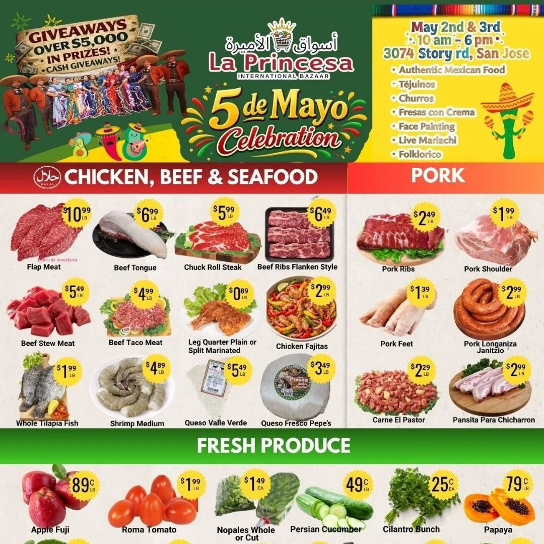 Fiesta de 5 de Mayo 🎉
Stop by and celebrate with us - great vibes, great flavors, all in one place!

La Princesa Market
3074 Story rd, San Jose
7 am - 10 pm

We accept EBT

#CincoDeMayo #CincoDeMayoSJ #SanJoseEvents #BayAreaEvents #FiestaTime #Mexic
