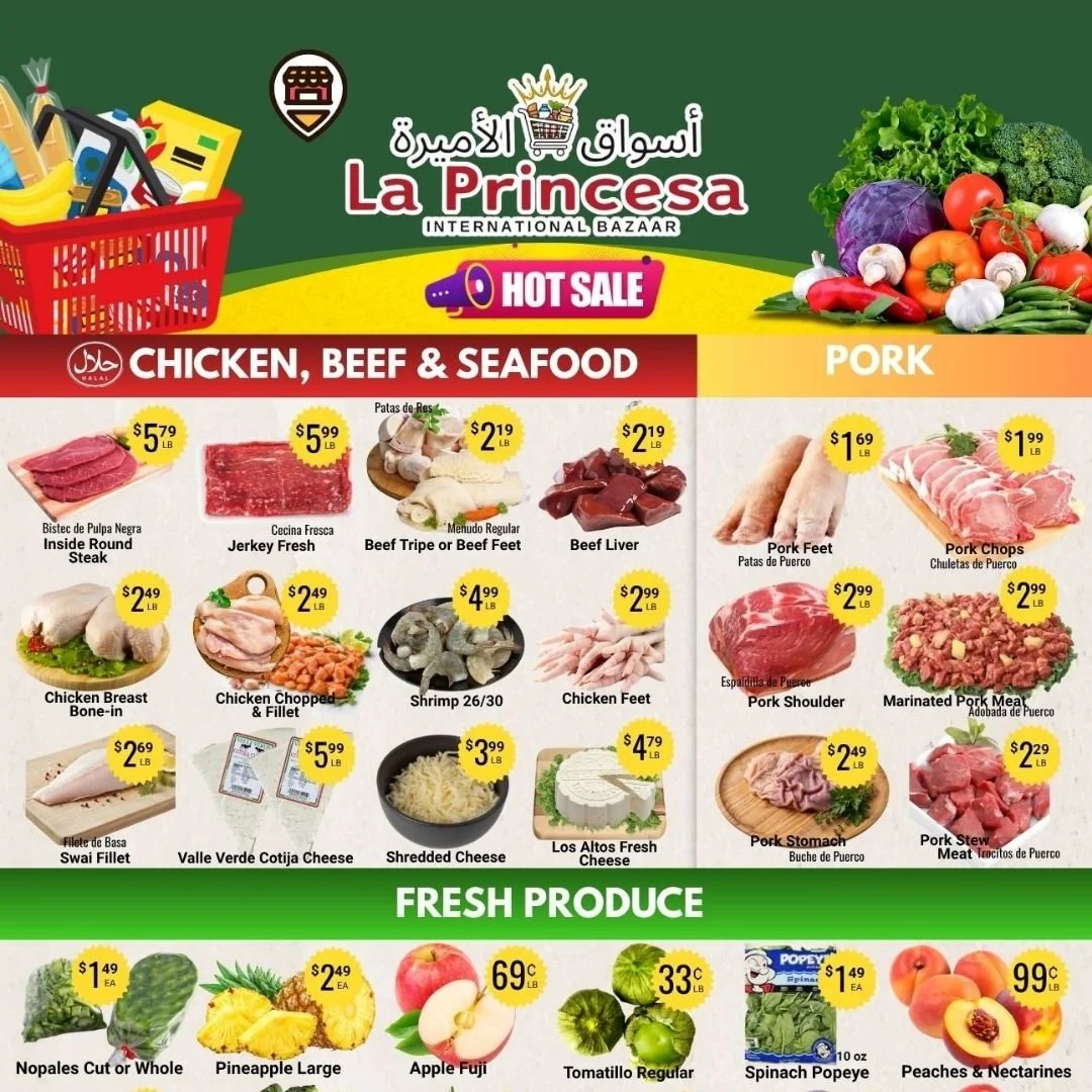 Weekly Sale is ON 🔥
Fresh produce, quality meats, pantry favorites, and more &mdash; all at prices you&rsquo;ll love.
Stop by this week and stock up while the deals last! Valid June 3 - 9

La Princesa Market
3074 Story Road, San Jose
7 am - 10 pm

#