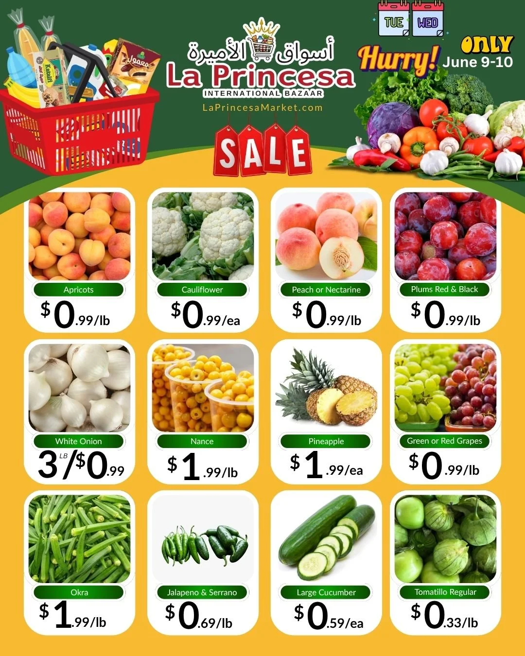 2 days only 🔥
Fresh fruits &amp; veggies at unbeatable prices.

La Princesa Market
3074 Story Road, San Jose
7 am - 10 pm

#ProduceSale #FreshProduce #EatFresh #GroceryDeals #ShopLocal #HealthyEating #FreshFruits #FreshVeggies #WeeklyDeals