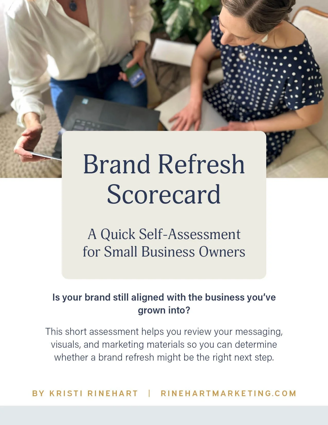 Brand Refresh Scorecard by Rinehart Marketing