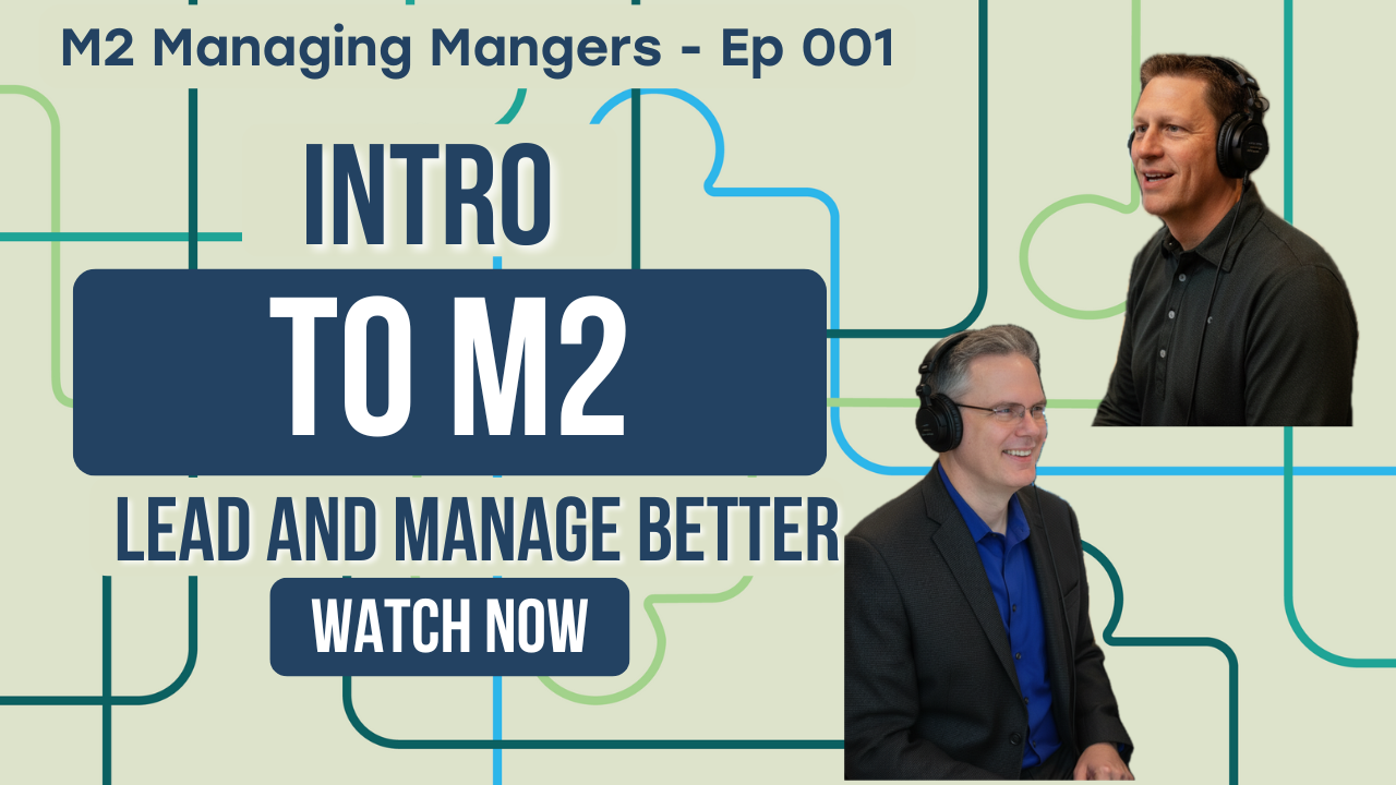 M2 ep 001 - Managing Managers, an Introduction