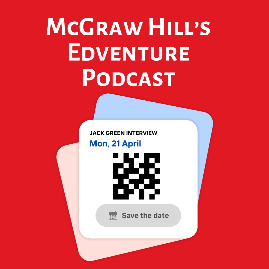 Save the date! We are excited to announce that Jack Green, the 1st place winner of our #Education4Empowerment essay contest, will join us for this Monday’s episode of McGraw Hill’s Edventure Podcast.
To set a reminder for next week’s podcast, scan