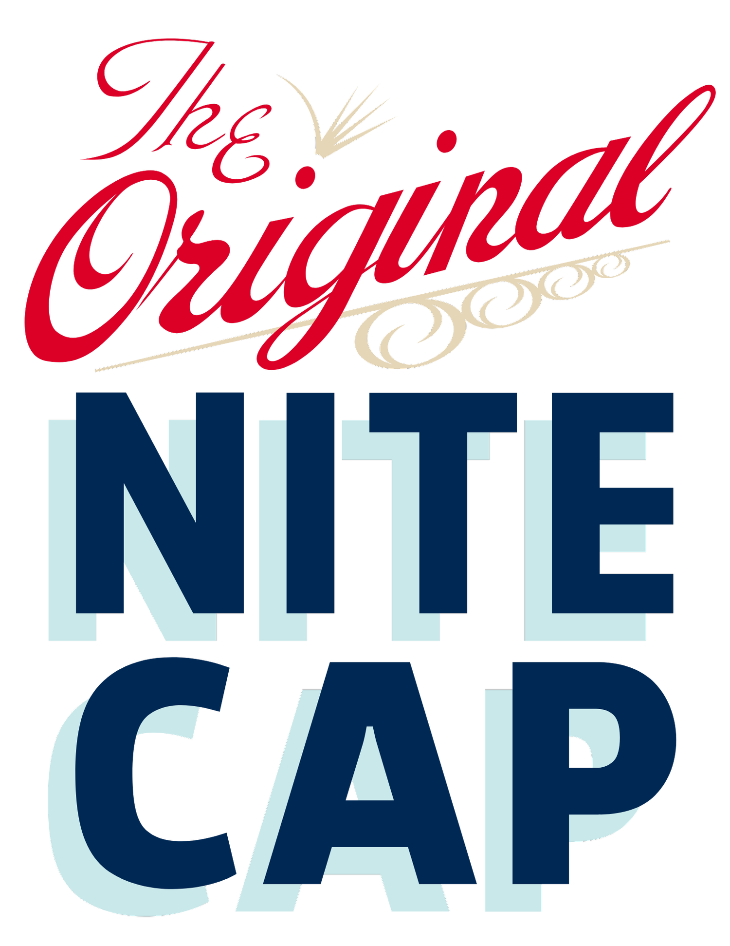 Vintage-style sign reading 'The Original Nite Cap' with decorative flourishes and a dark background.