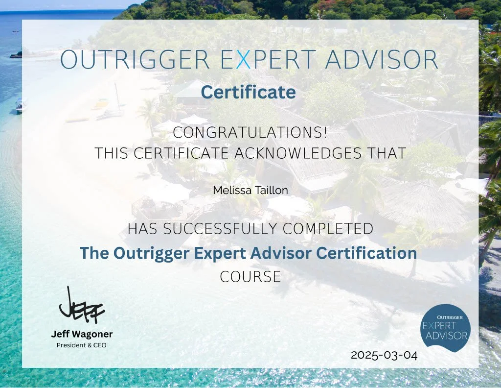 Certificate for Outrigger Expert Advisor completion, awarded to Melissa Taillon, signed by Jeff Wagoner, president and CEO, dated 2025-03-04, with a tropical background image.