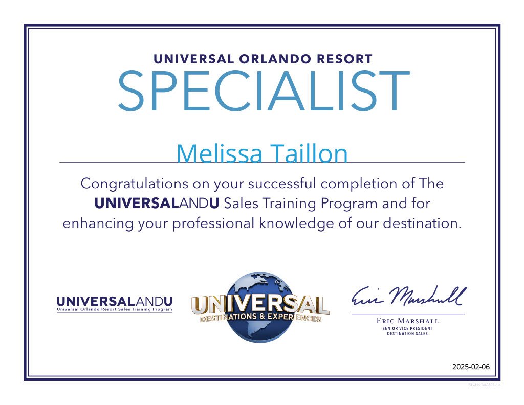Certificate from Universal Orlando Resort for completing the UNIVERSALANDU Sales Training Program, awarded to an undisclosed recipient, dated February 6, 2025. Includes logos for UNIVERSALANDU and Universal Destinations & Experiences, and signature o