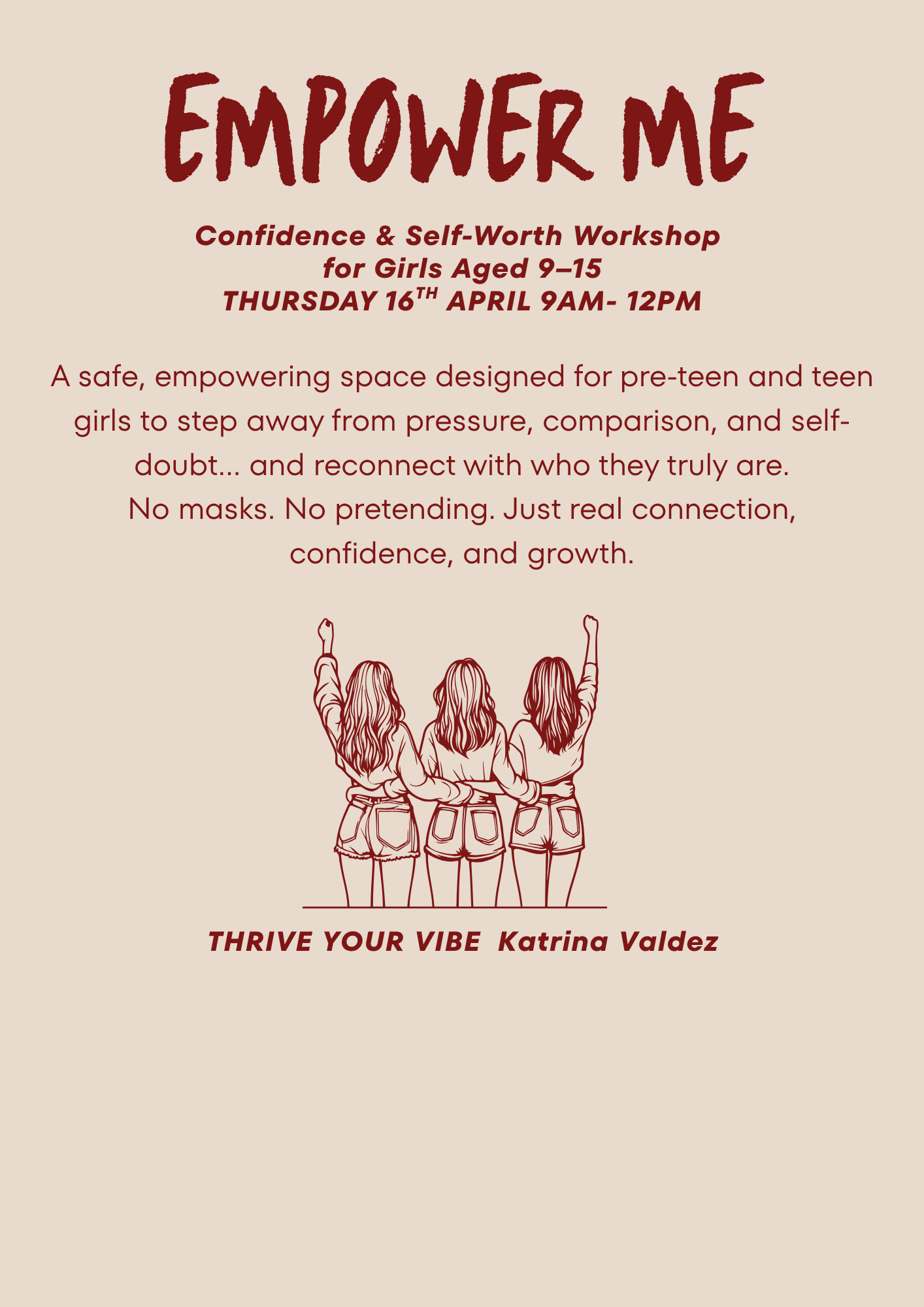 EMPOWER ME Confidence &amp; SELF WORTH workshop for girls 9-15 years 