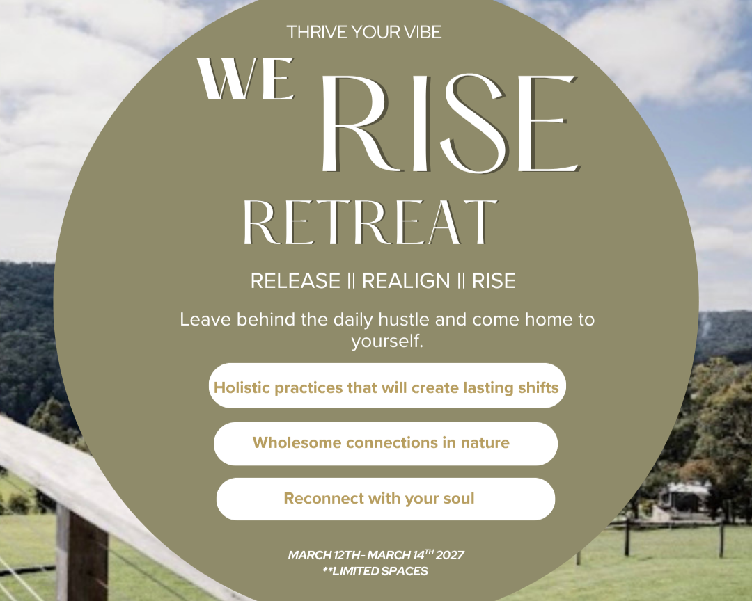 WE RISE RETREAT RELEASE • REALIGN • RISE