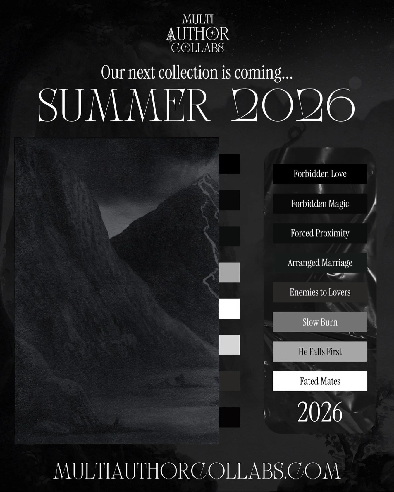A forbidden and epic summer is on its way! Mark your calendars for Summer 2026! Our next collection is coming. 🖤🎉

📍 MultiAuthorCollabs.com

Save &amp; Share this everywhere!! 🖤

Multi Author Collabs | Romantasy | Reader Groups | Bookstagram | Bo