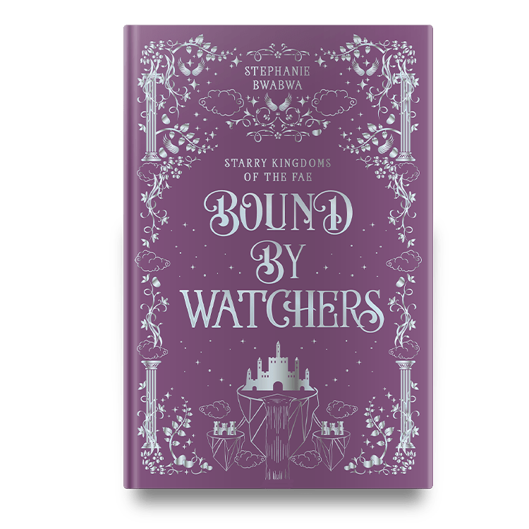 Book cover of "Bound by Watchers" from the series "Starry Kingdoms of the Fae" by Stephanie Bwbawa, featuring ornate illustrations with a mystical theme.