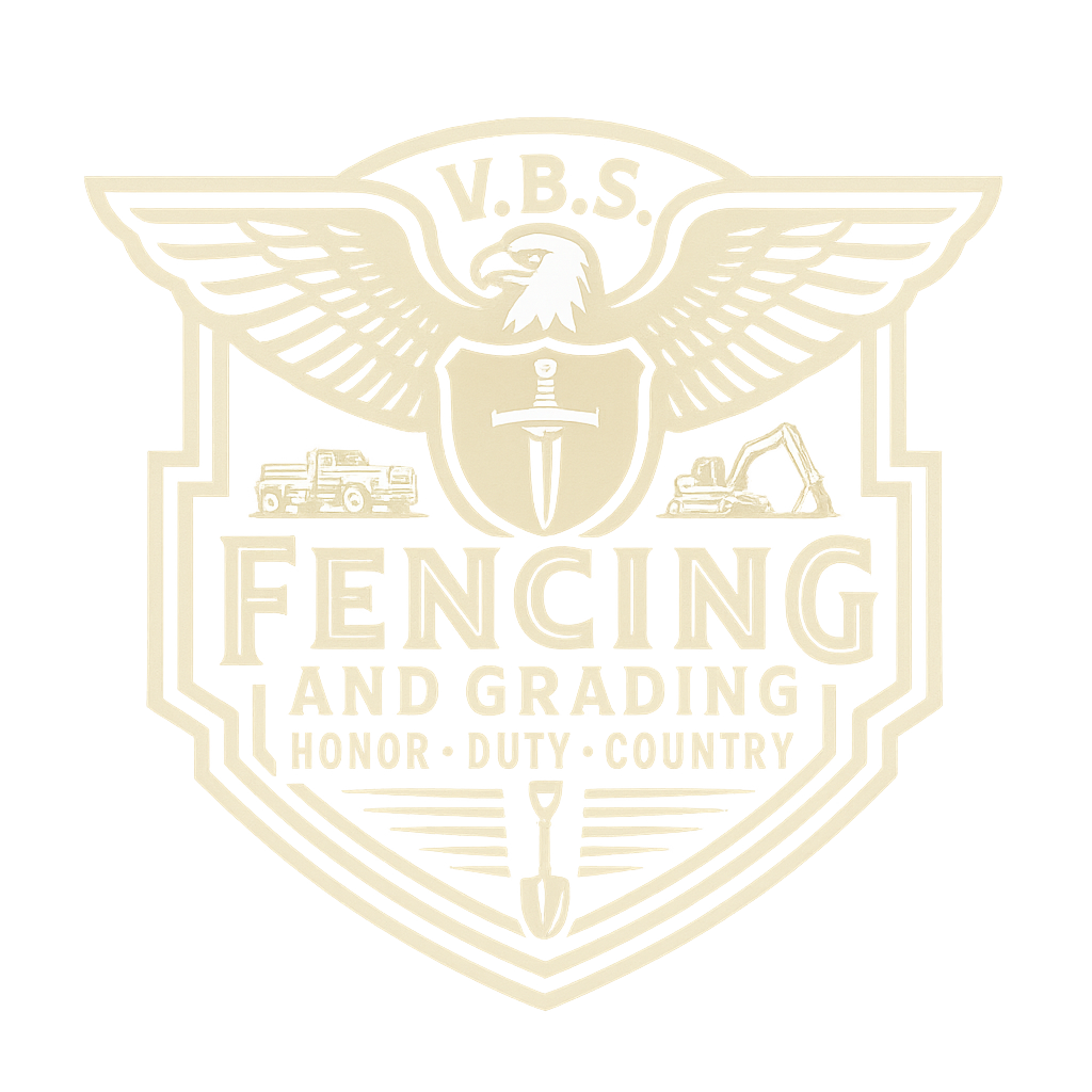 V.B.S. Fencing and Grading