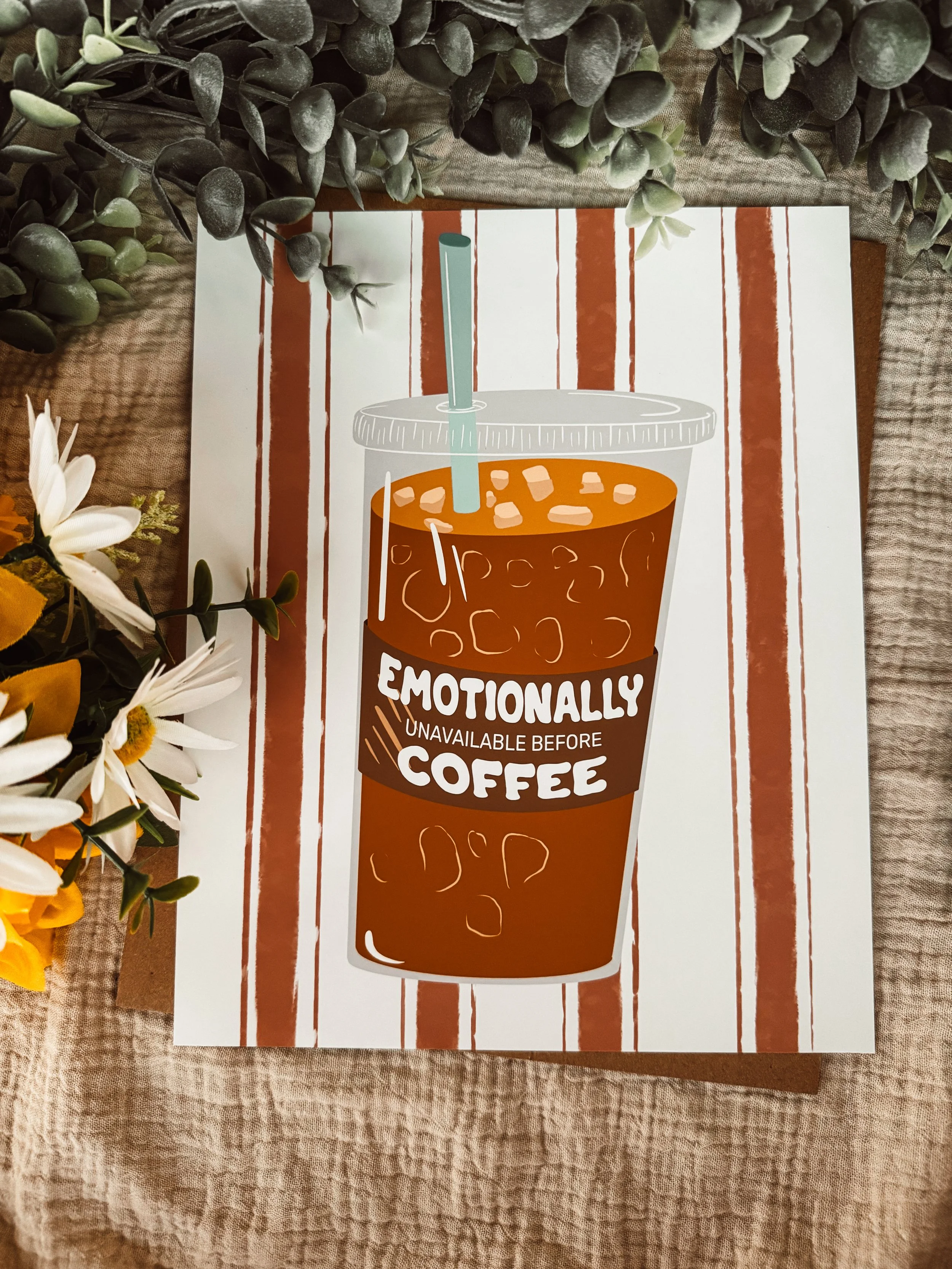 Emotionally Unavailable print