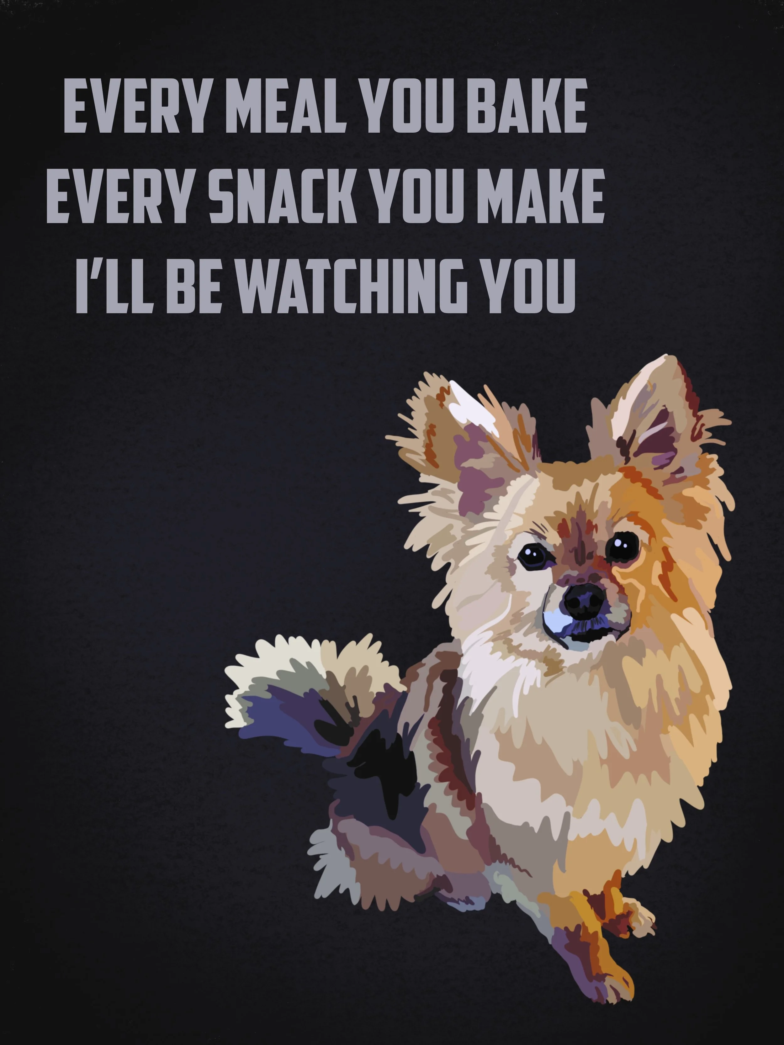 Every Snack - Dog print