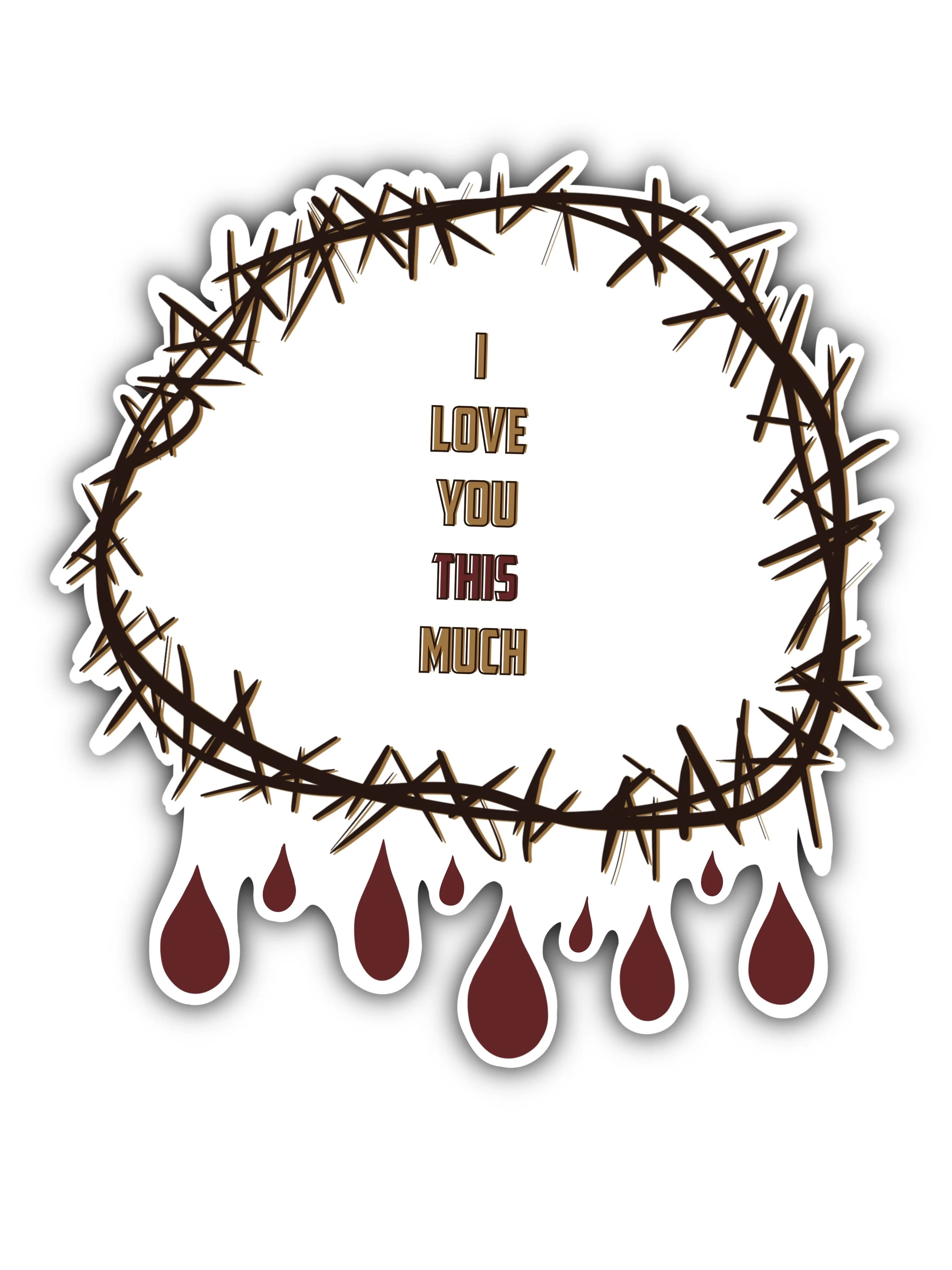 I Love You This Much sticker