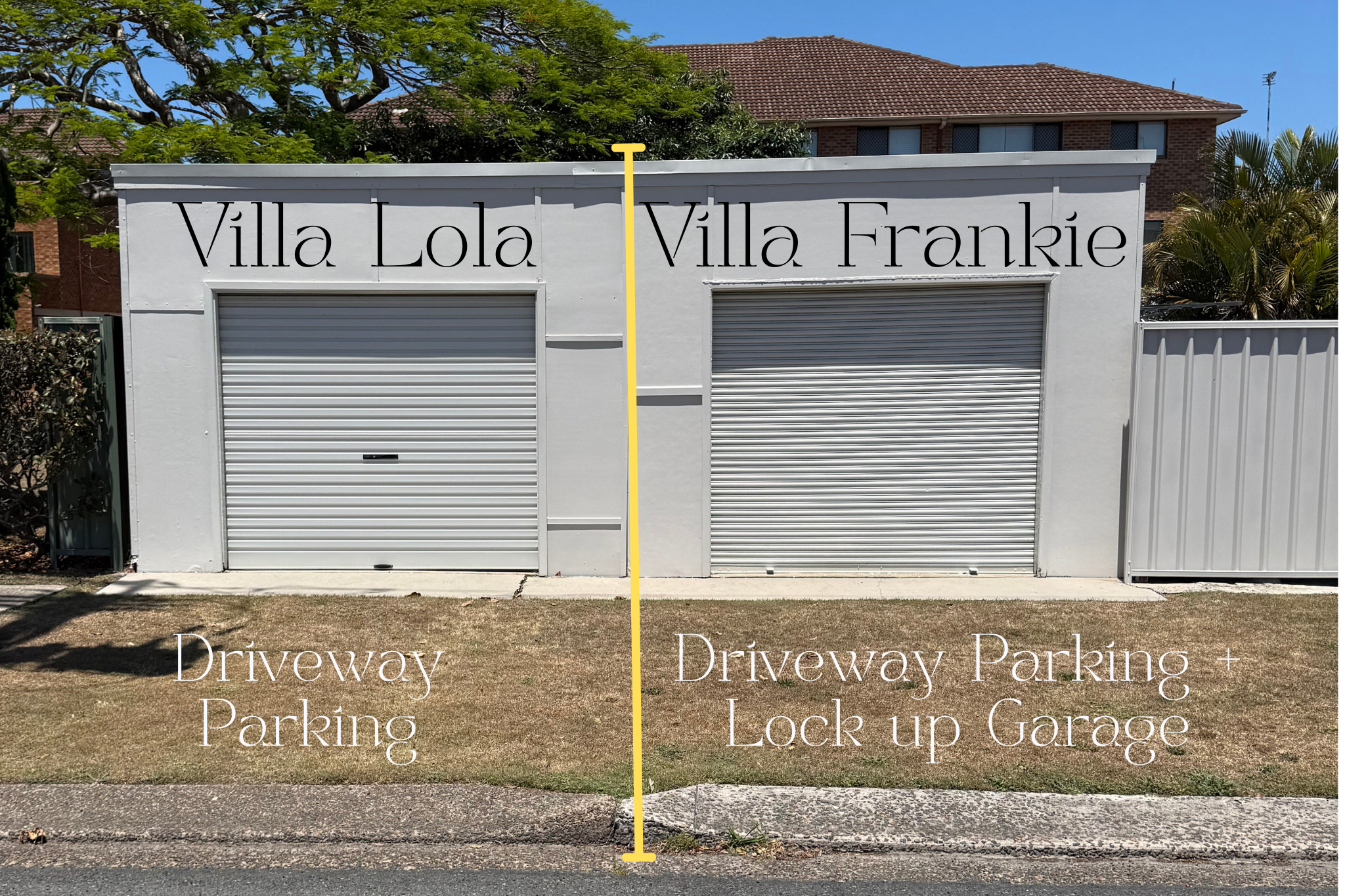 Two garage doors side by side labeled 'Villa Lola' on the left and 'Villa Frankie' on the right. The left garage has a rolled-down metal door, and the right garage also with a rolled-down metal door. The building is white with black lettering, and th