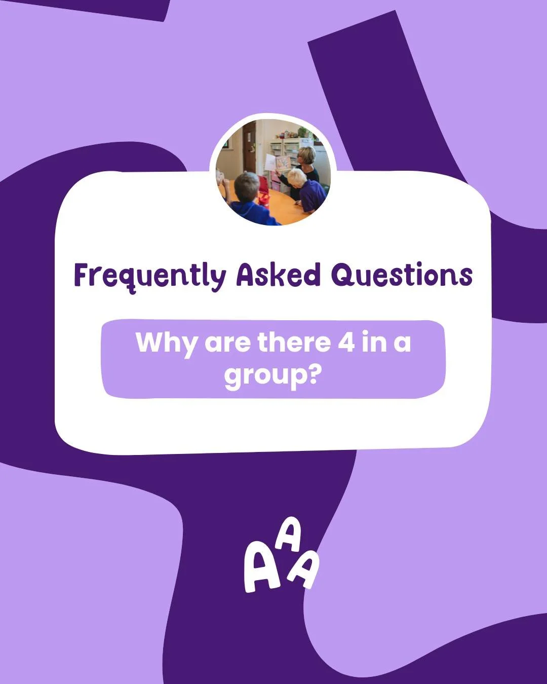 We intentionally keep our groups small, just four children, to ensure each child receives the support they need while still benefiting from peer interaction.

A group of four is the perfect balance:
👫 Small enough for individual attention and strong