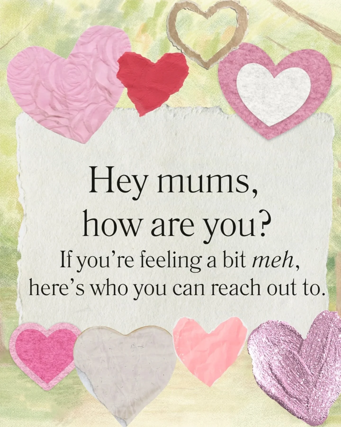 We&rsquo;ve got a task for you: check in on your mum friends today.

Think of it like a group project: If everyone pulls their weight, we all come out with a better grade (and maybe a little more sanity). Because between the broken sleep, hormone rol