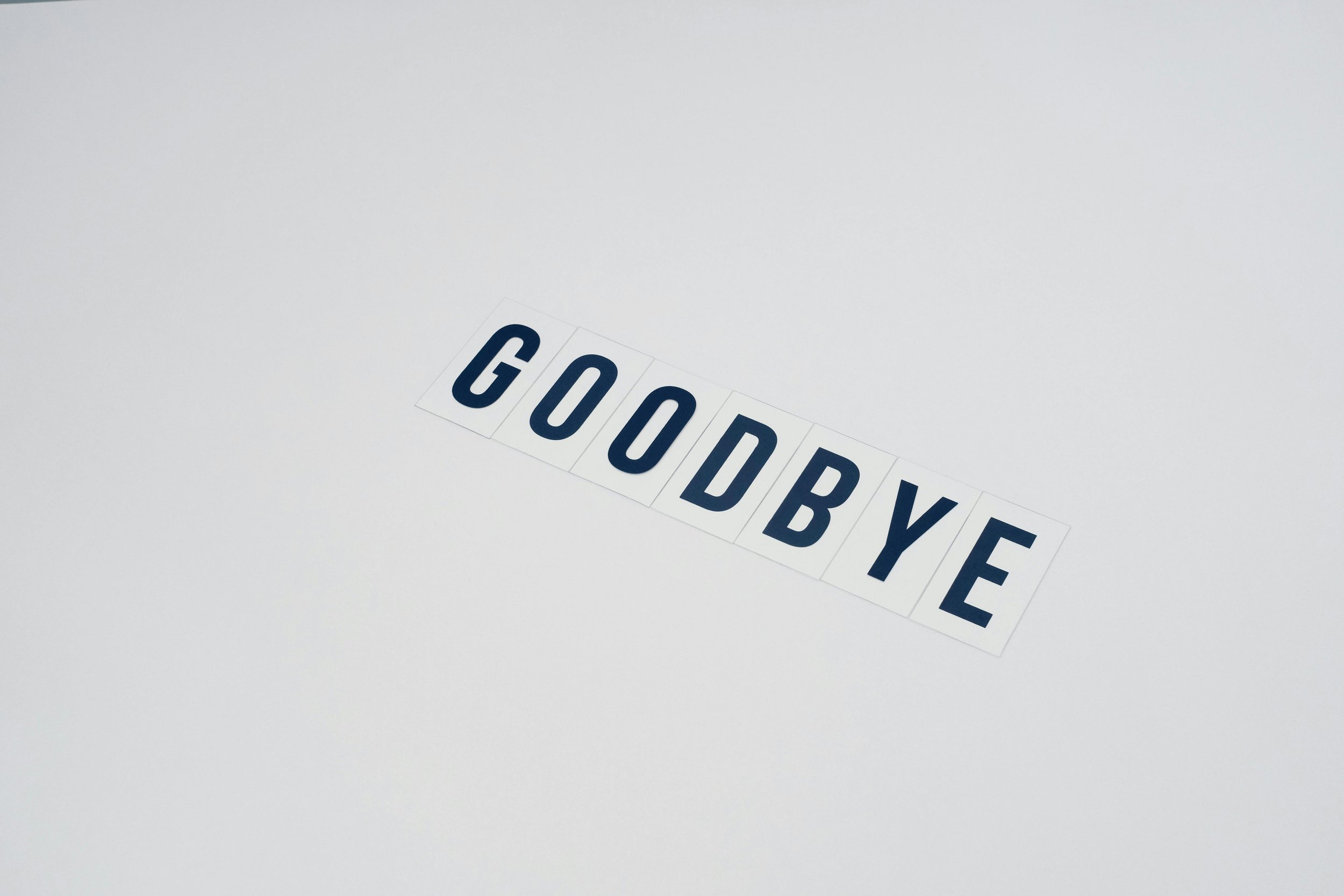 Goodbye