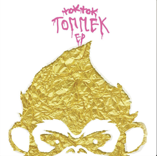 Tok Tok Tommek EP 2026