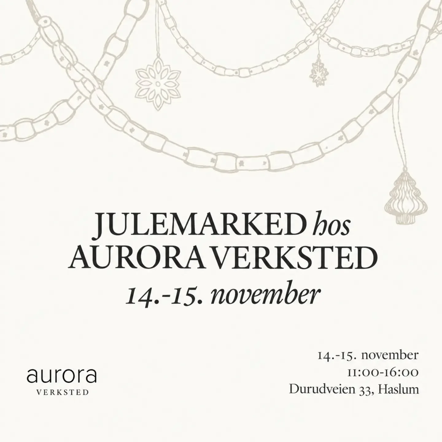 Julemarked hos Aurora Verksted💚

Velkommen til &aring;rets julemarked p&aring; AURORA VERKSTED ❄️ 14-15 november 11:00-16:00

Gled deg til to stemningsfulle f&oslash;rjulsdager hos Aurora Verksted.
Oppdag h&aring;ndlaget keramikk, kl&aelig;r, interi
