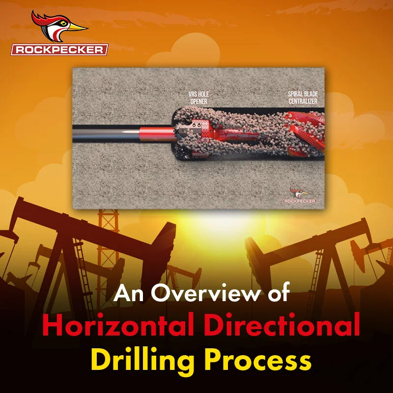 An Overview of Horizontal Directional Drilling Process