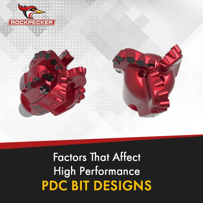 Factors That Affect High Performance PDC Bit Designs