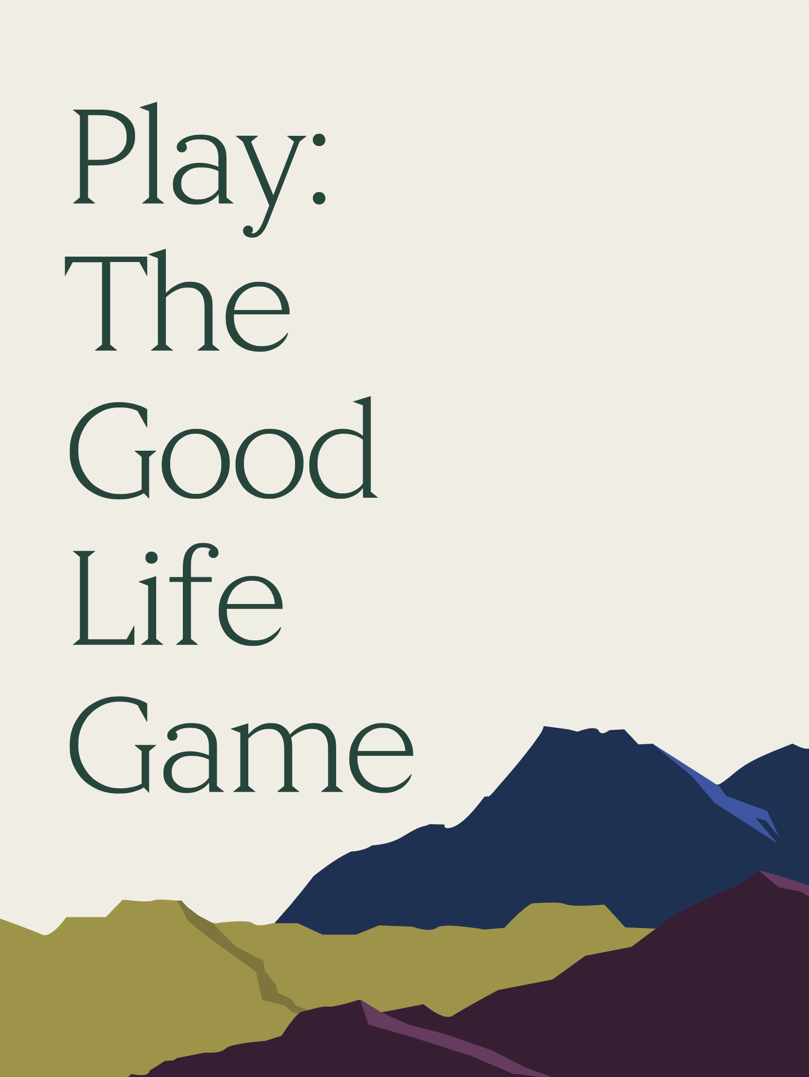 Box cover of a game titled 'Play: The Good Life Game'